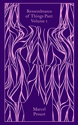Book Remembrance of Things Past: Volume 1 (Penguin Clothbound Classics) free