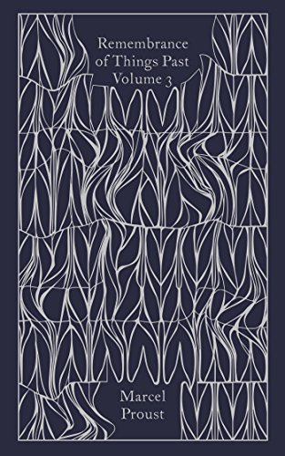 Book Remembrance of Things Past: Volume 3 (Penguin Clothbound Classics) free