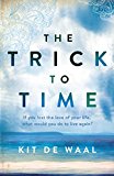Book The Trick to Time free