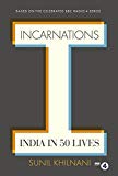 Book Incarnations: India in 50 Lives free