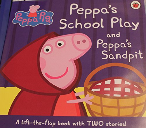 Book Peppa Pig: Lift the Flap - Peppa Pig's School Play free