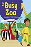 Book Ladybird lift-the-flap book: Busy Zoo free