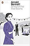 Book Anna of the Five Towns (Penguin Modern Classics) free