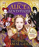 Book Alice's Adventures: The Complete Visual Guide free