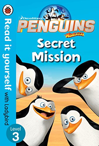 Book Penguins of Madagascar: Secret Mission - Read It Yourself with Ladybird Level 3 free