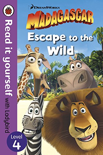 Book Madagascar: Escape to the Wild - Read It Yourself with Ladybird Level 4 free
