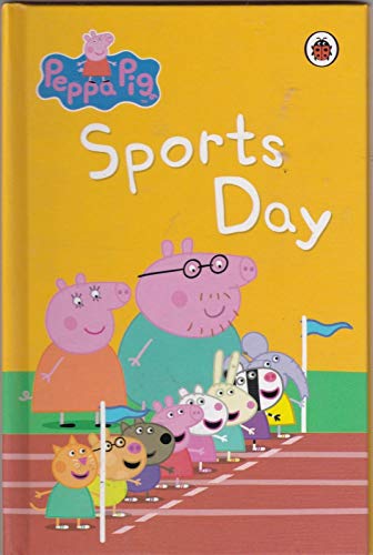 Book Peppa Pig Book: Sports Day free
