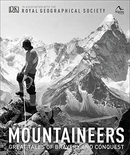 Book Mountaineers: Great tales of bravery and conquest free