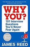 Book Why You?: 101 Interview Questions You'll Never Fear Again free
