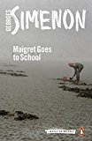 Book Maigret Goes to School (Inspector Maigret) free