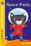 Book Space Party: Level 0 (Read It Yourself with Ladybird) free