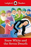 Book Snow White and the Seven Dwarfs: Level 3 (Ladybird Readers) free