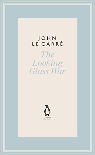 Book The Looking Glass War (The Penguin John le Carré Hardback Collection) free