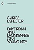 Book CLARICE LISPECTOR DAYDREAM AND DRUNKENNESS OF A YOUNG LADY /ANGLAIS (PENGUIN MODERN) free