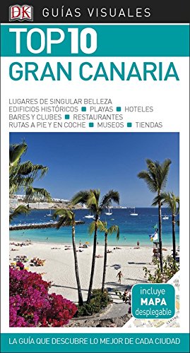 Book Guía Visual Top 10 Gran Canaria: La guía que descubre lo mejor de cada ciudad free