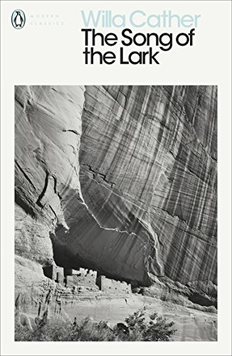 Book The Song of the Lark (Penguin Modern Classics) free
