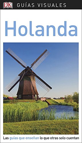Book Guía Visual Holanda: Las guías que enseñan lo que otras solo cuentan free