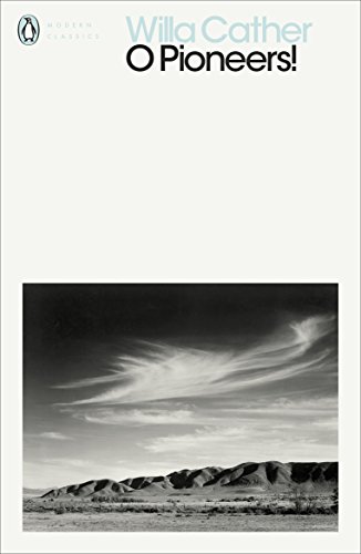 Book O Pioneers! (Penguin Modern Classics) free