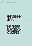 Book The Three Electroknights free