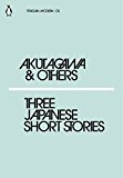Book AKUTAGAWA & OTHERS THREE JAPANESE SHORT STORIES /ANGLAIS (PENGUIN MODERN) free