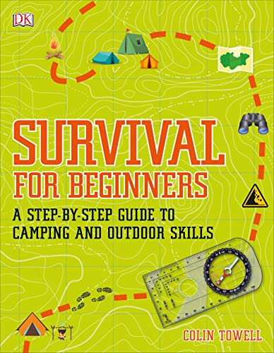 Book Survival for Beginners: A step-by-step guide to camping and outdoor skills free