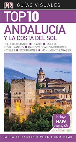 Book Guía Visual Top 10 Andalucía y la Costa del Sol: La guía que descubre lo mejor de cada ciudad free