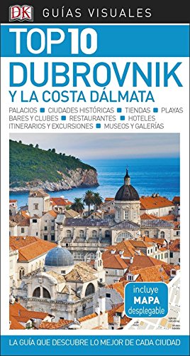 Book Guía Visual Top 10 Dubrovnik y la costa dálmata: La guía que descubre lo mejor de cada ciudad free
