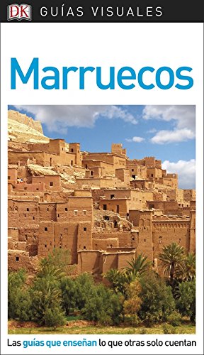 Book Guía Visual Marruecos: Las guías que enseñan lo que otras solo cuentan free