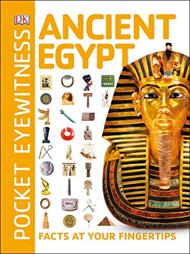 Book Pocket Eyewitness Ancient Egypt: Facts at Your Fingertips free