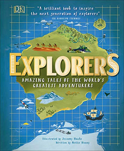 Book Explorers: Amazing Tales of the World's Greatest Adventures free