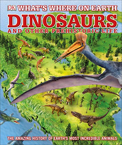 Book Where On Earth Dinosaurs free