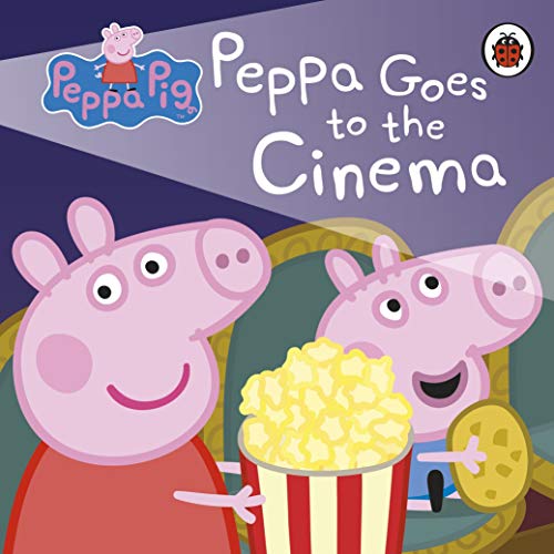 Book Peppa Pig: Peppa Goes to the Cinema free