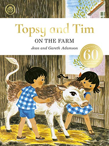 Book Topsy and Tim: On the Farm: 60th Anniversary Edition free