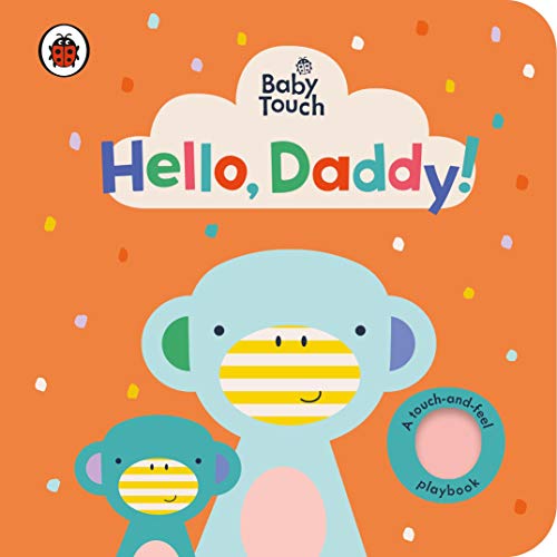 Book Baby Touch Hello Daddy free