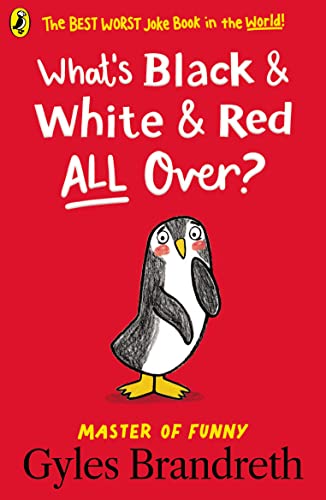 Book What's Black and White and Red All Over? free
