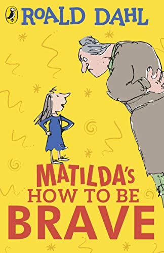 Book Matilda's How To Be Brave free