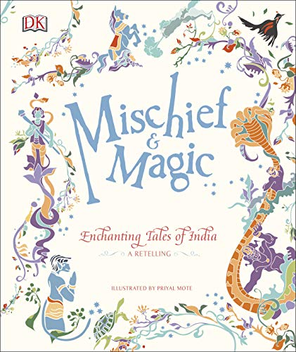 Book Mischief & Magic: Enchanting Tales of India free