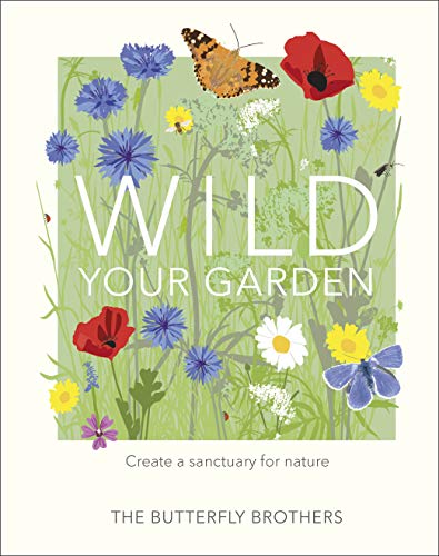 Book Wild Your Garden free