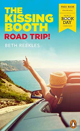 Book The Kissing Booth Series Collection 2 Books Set With Road Trip! World Book Day By Beth Reekles (Going the Distance, The Kissing Booth) free