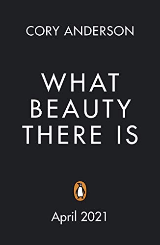 Book What Beauty There Is free