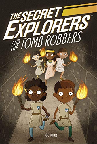 Book The Secret Explorers and the Tomb Robbers free