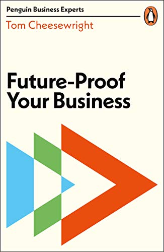 Book Future-Proof Your Business (Penguin Business Experts) free
