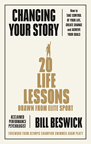 Book Changing Your Story: How To Take Control Of Your Life, Create Change And Achieve Your Goals free