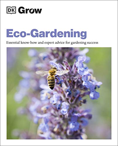 Book Grow Eco-gardening: Essential Know-how and Expert Advice for Gardening Success free Book Grow Eco-gardening: Essential Know-how and Expert Advice for Gardening Success free