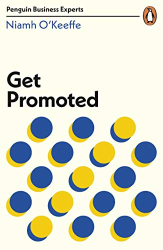 Book Get Promoted (Penguin Business Experts Series) free