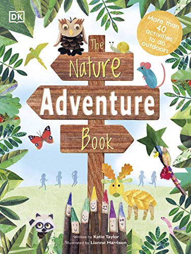 Book The Nature Adventure Book: 40 activities to do outdoors (Activity) free
