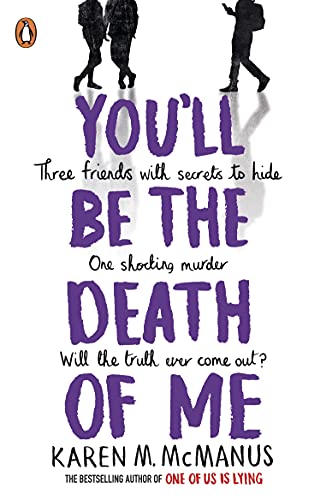 Book You'll Be the Death of Me free
