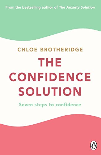 Book The Confidence Solution: Seven Steps to Confidence free