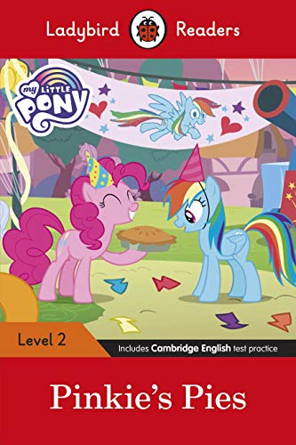 Book Ladybird Readers Level 2 - My Little Pony: Pinkie's Pies (ELT Graded Reader) free