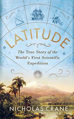 Book Latitude: The True Story of the World’s First Scientific Expedition free